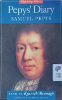 Pepy's Diary written by Samuel Pepys performed by Kenneth Branagh on Cassette (Abridged)